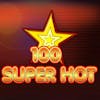 100 Super Hot RTP