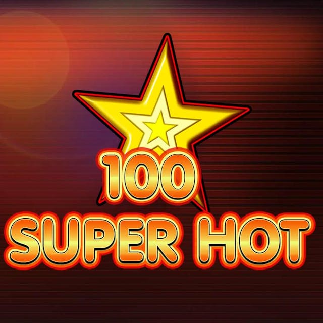 100 Super Hot