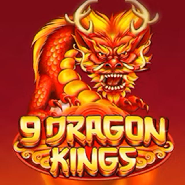 9 Dragon Kings