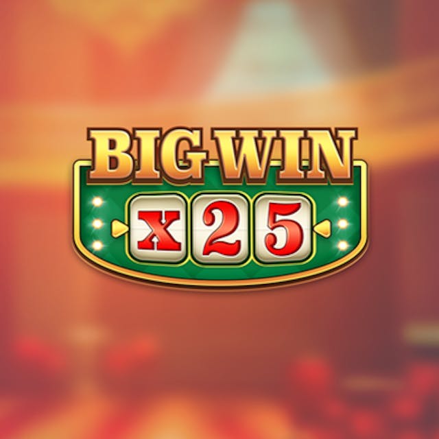 Big Win x25
