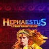Cash Eruption Hephaestus RTP