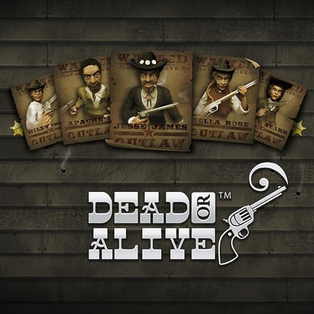 Dead or Alive
