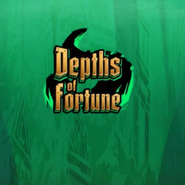 Depths of Fortune