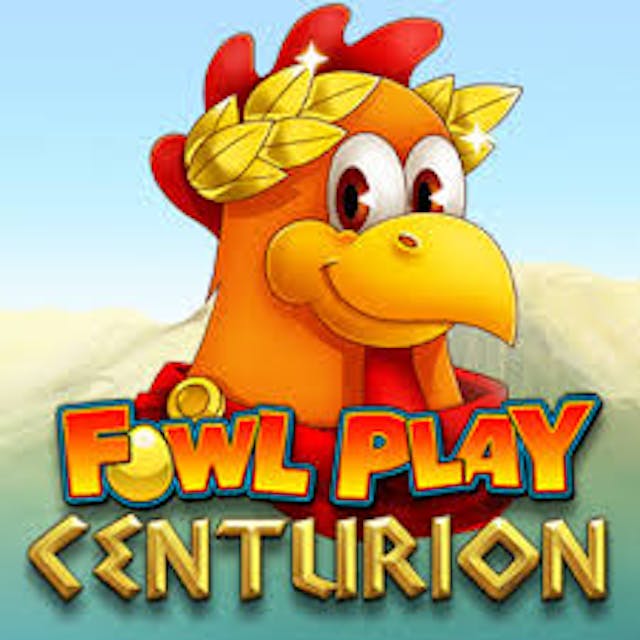Fowl Play Centurion