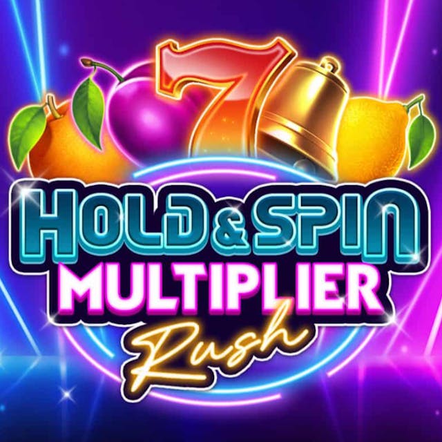 Hold & Spin - Multiplier Rush