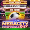 Megacity Football Fever RTP