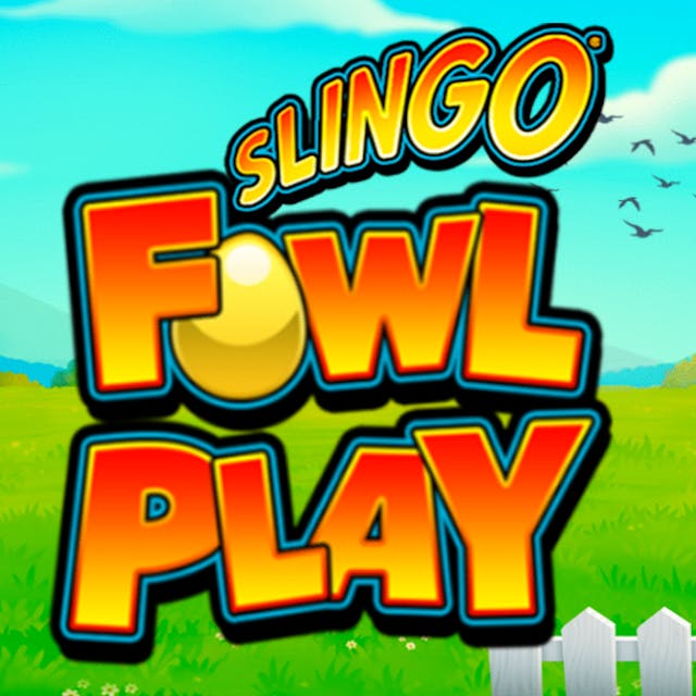 Slingo Fowl Play