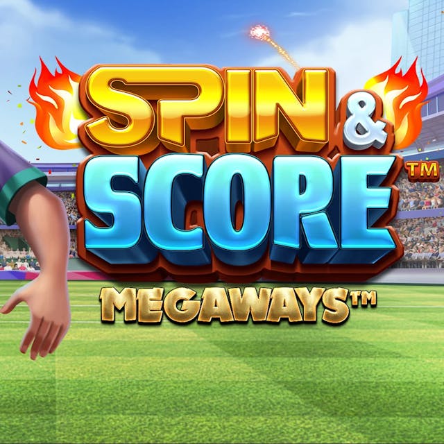 Spin and Score Megaways