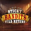 Sticky Bandits Wild Return RTP