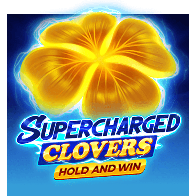 Supercharged Clovers: Hold and Win