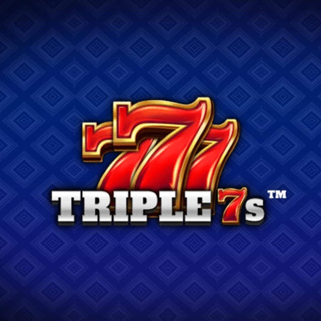 Triple 7s