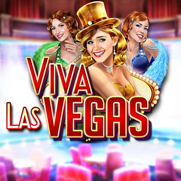Viva Las Vegas Slot - Gioca Gratis con Demo o Soldi Veri