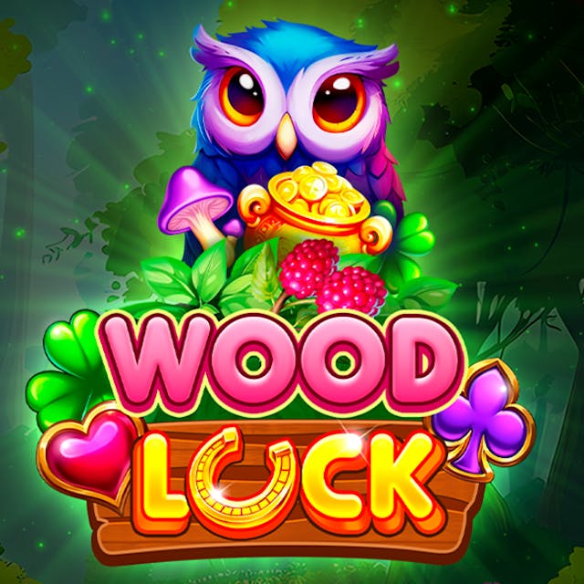 Wood Luck!